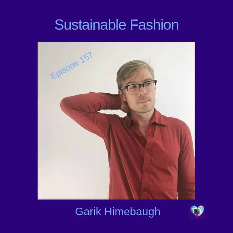 Sustainable Living Podcast Episode 157 Eco-Stylist