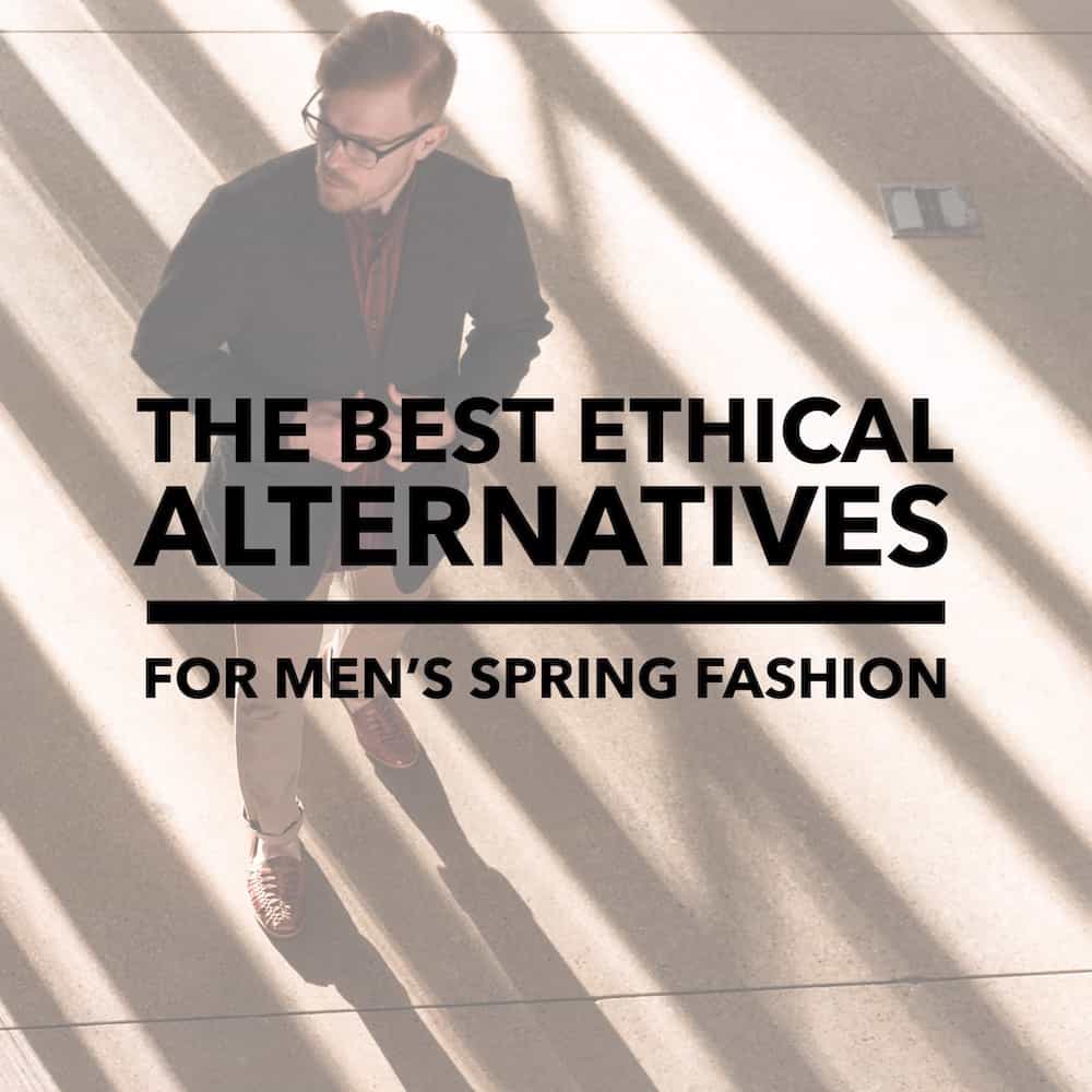 The Best Ethical Alternatives to Express for Men