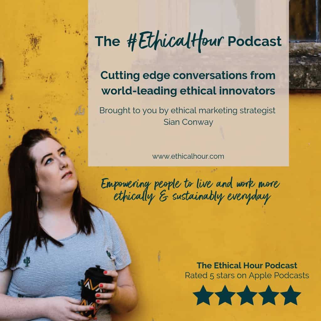 Ethical Hour Podcast Episode 33 with Eco-Stylist