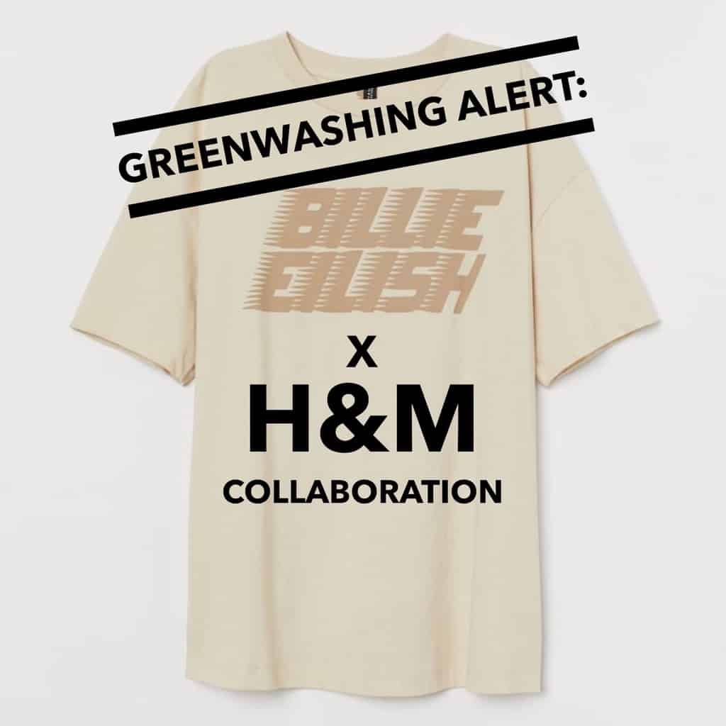 Greenwashing Alert H&M and Billie Eilish Collaboration