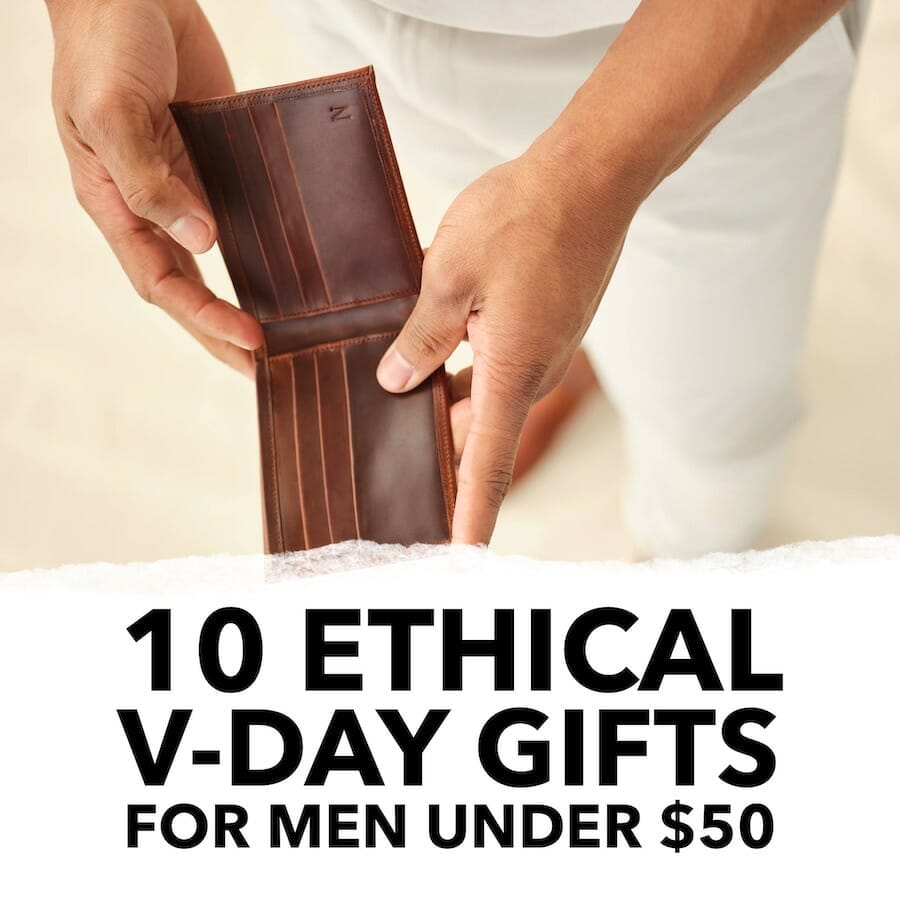 10 Ethically Made Valentines Day Gifts for Men Under $50