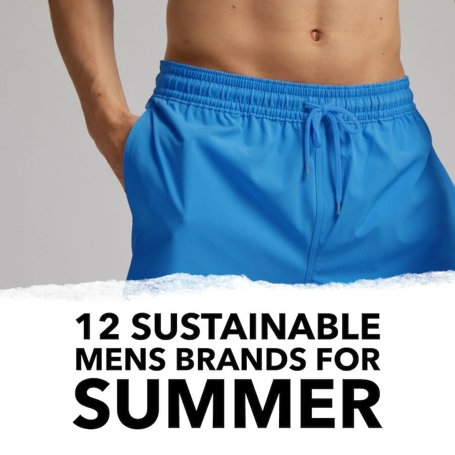 12 sustainable mens brands for summer