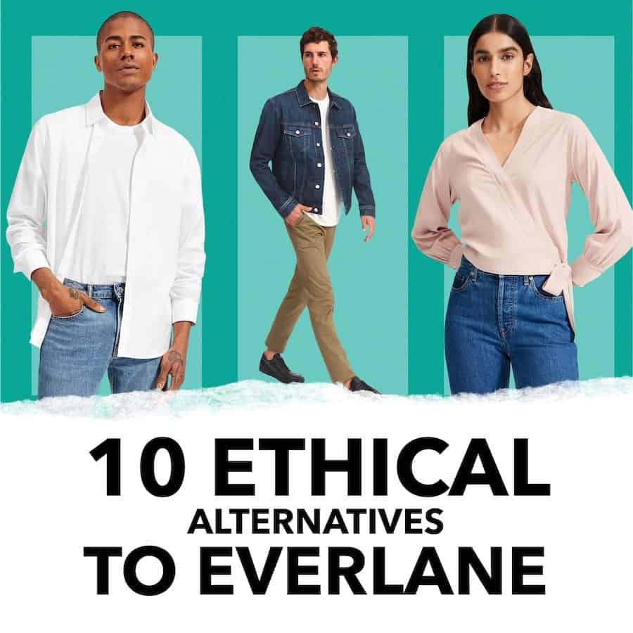 10 Ethical Alternatives to Everlane