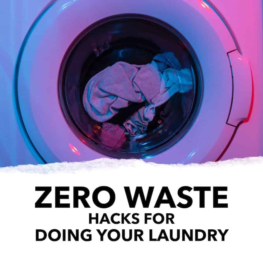 Zero Waste Hacks for Doing Your Laundry Eco-Stylist