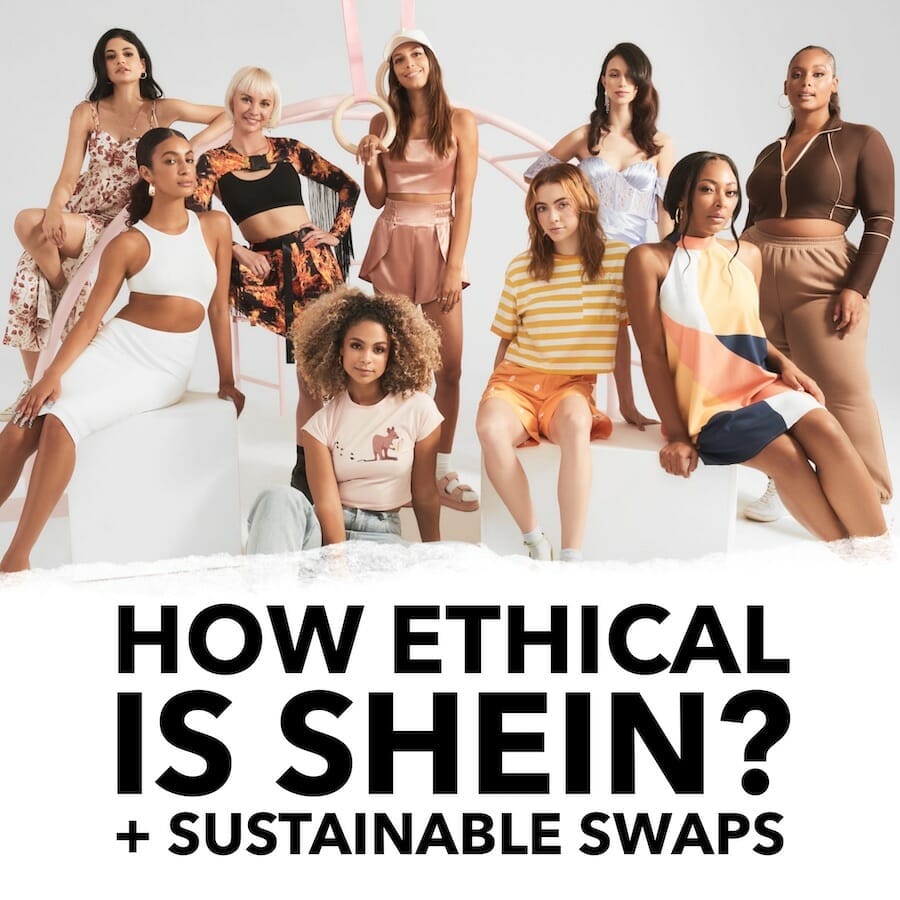 How Ethical is SHEIN and Sustainable Swaps