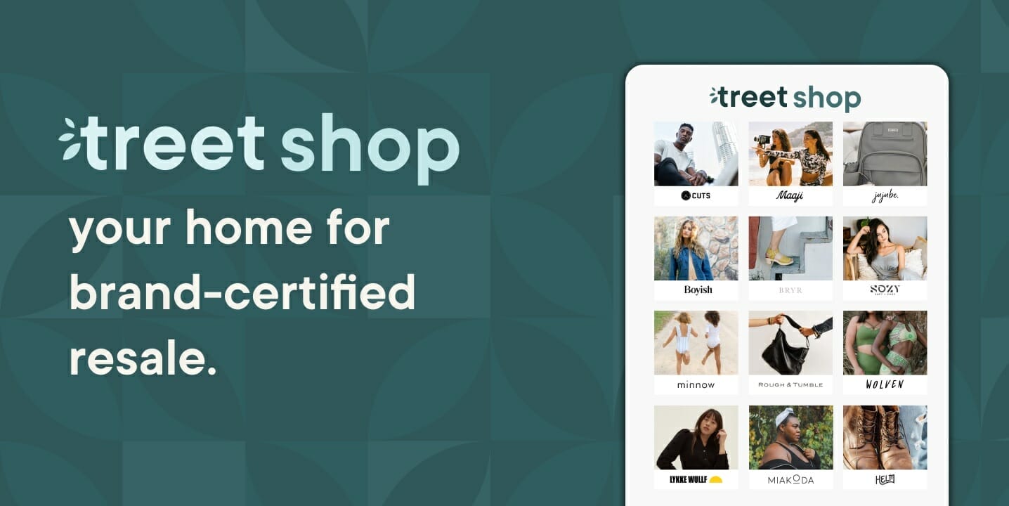 Treet Shop Brand Certified Re-sale
