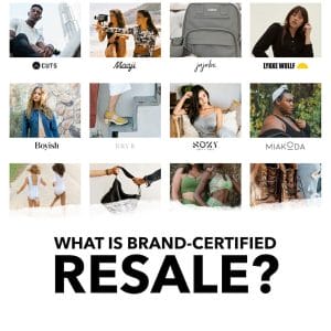 What is brand certified resale and which brands offer it
