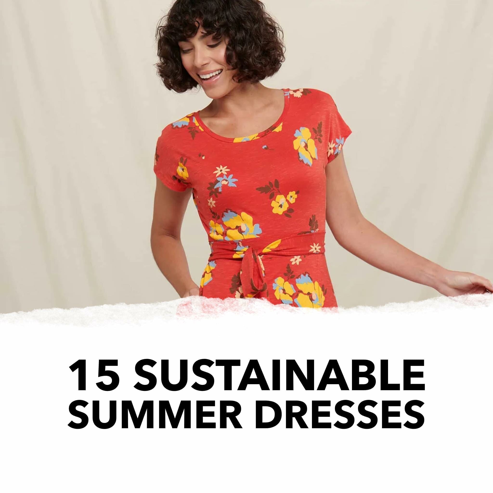 15 Eco-Friendly Sustainable Summer Dresses to Wear All Season Long