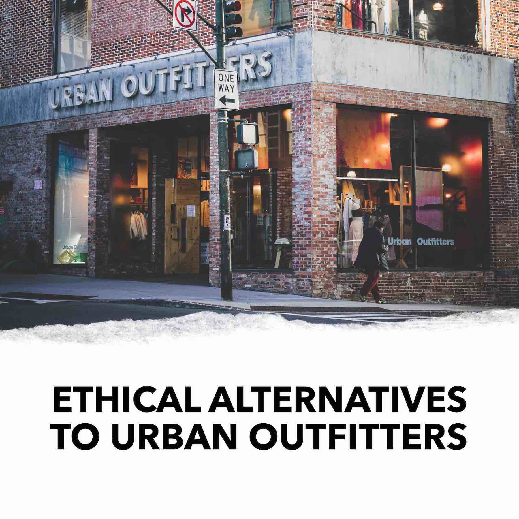 the top ethical alternatives to urban outfitters