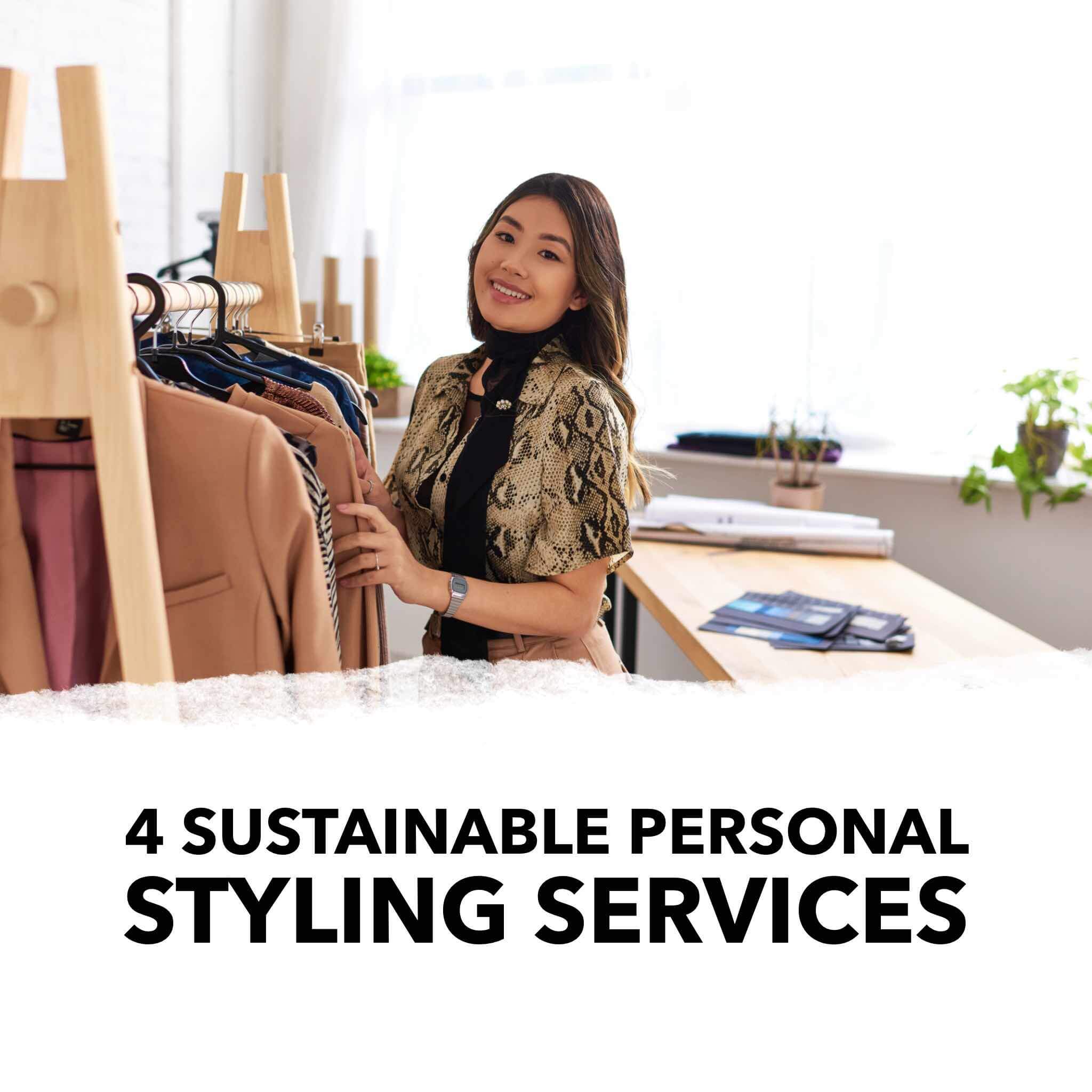 4 sustainable personal styling services