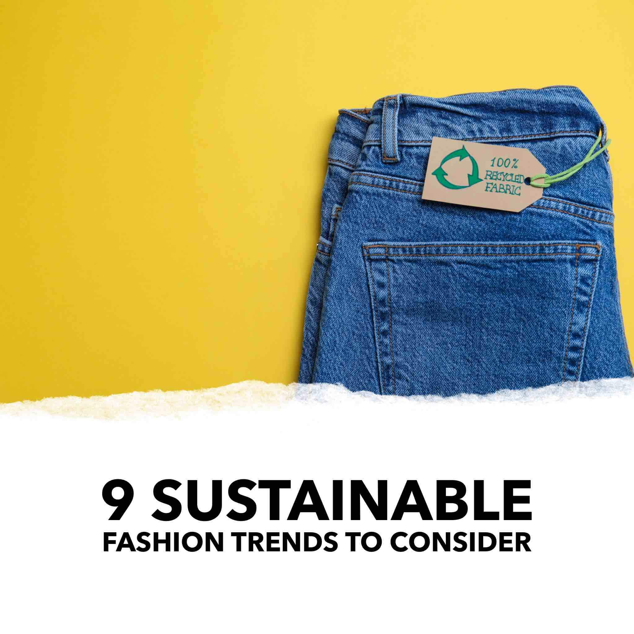 9 sustainable fashion trends to consider featured image