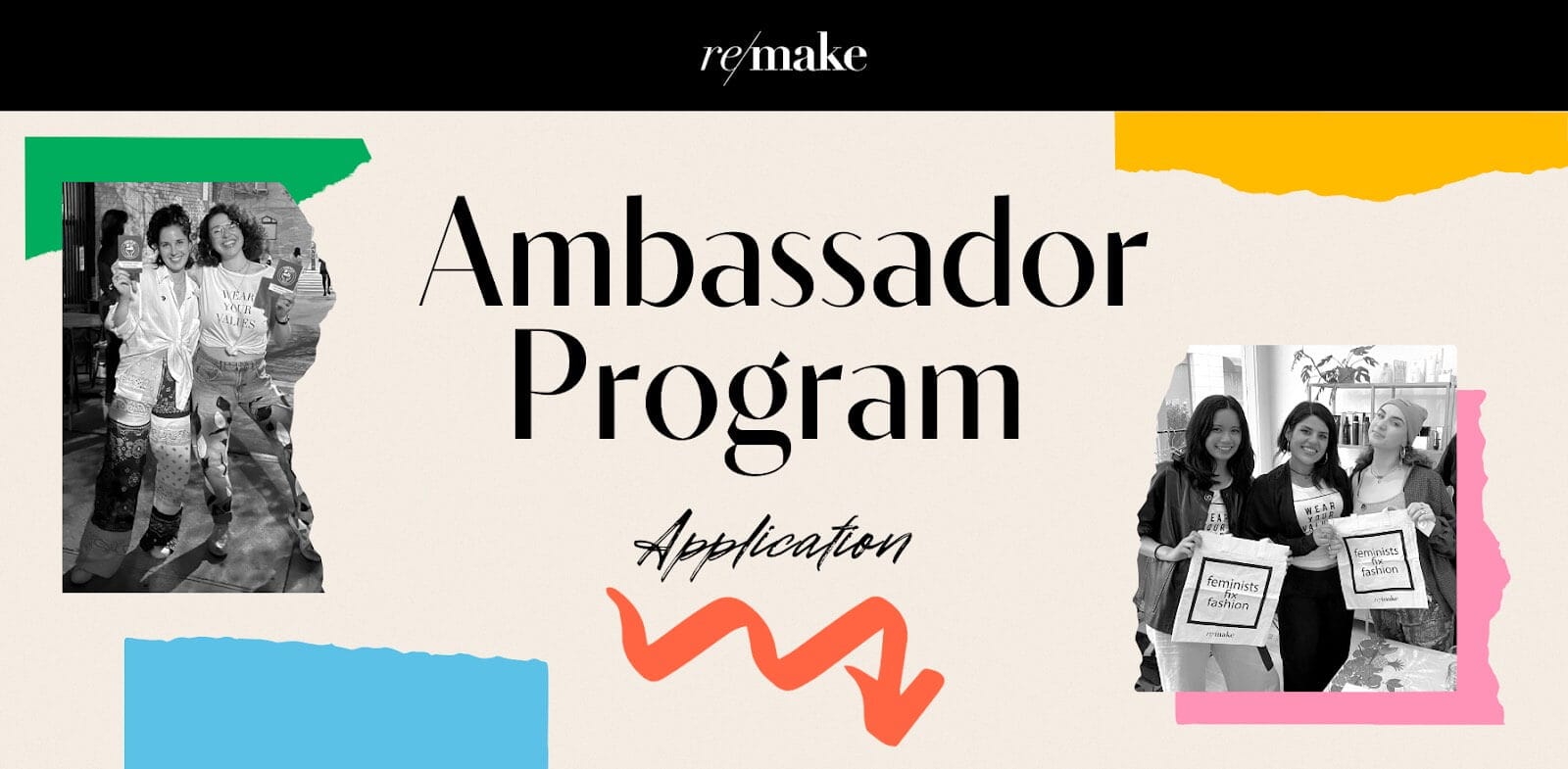 remake ambassador program