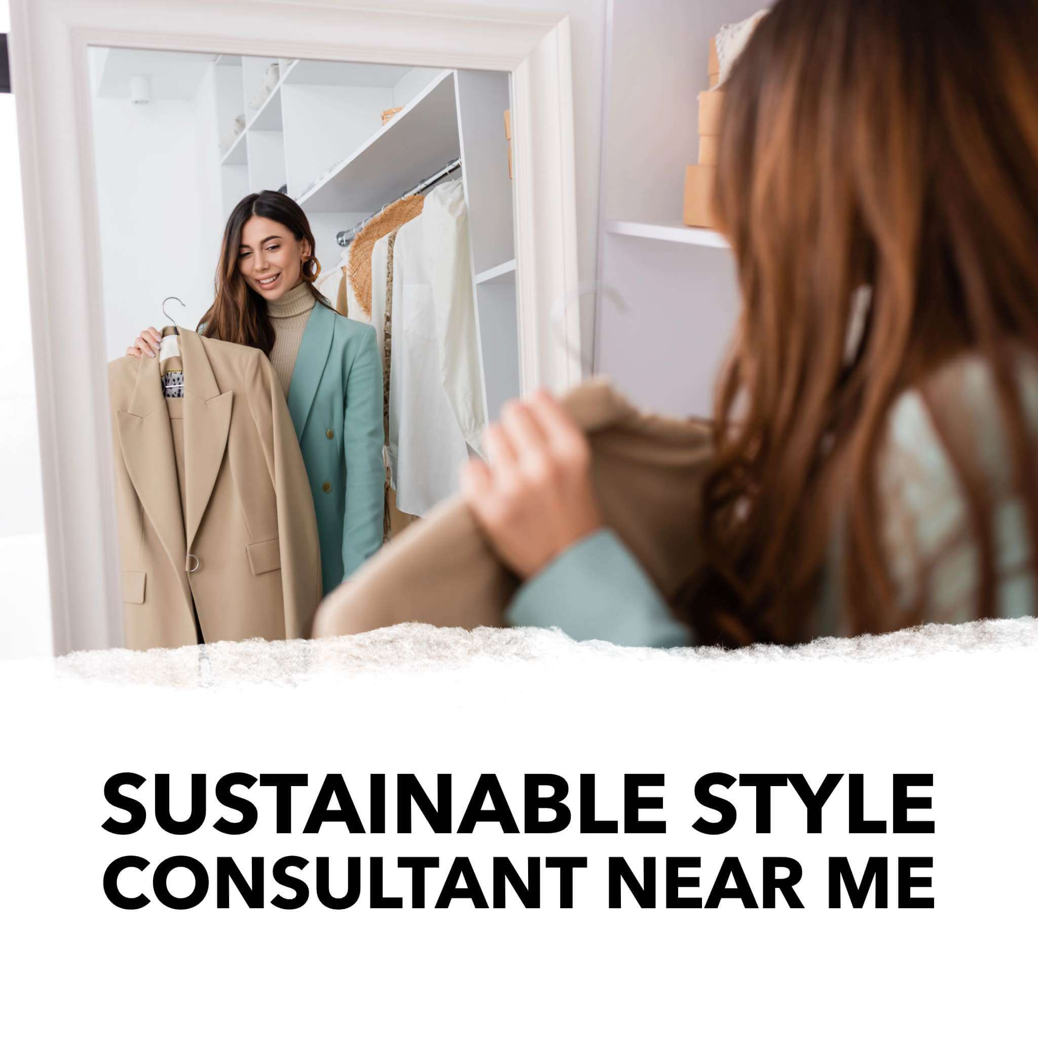 Sustainable style consultant near me at Eco-Stylist