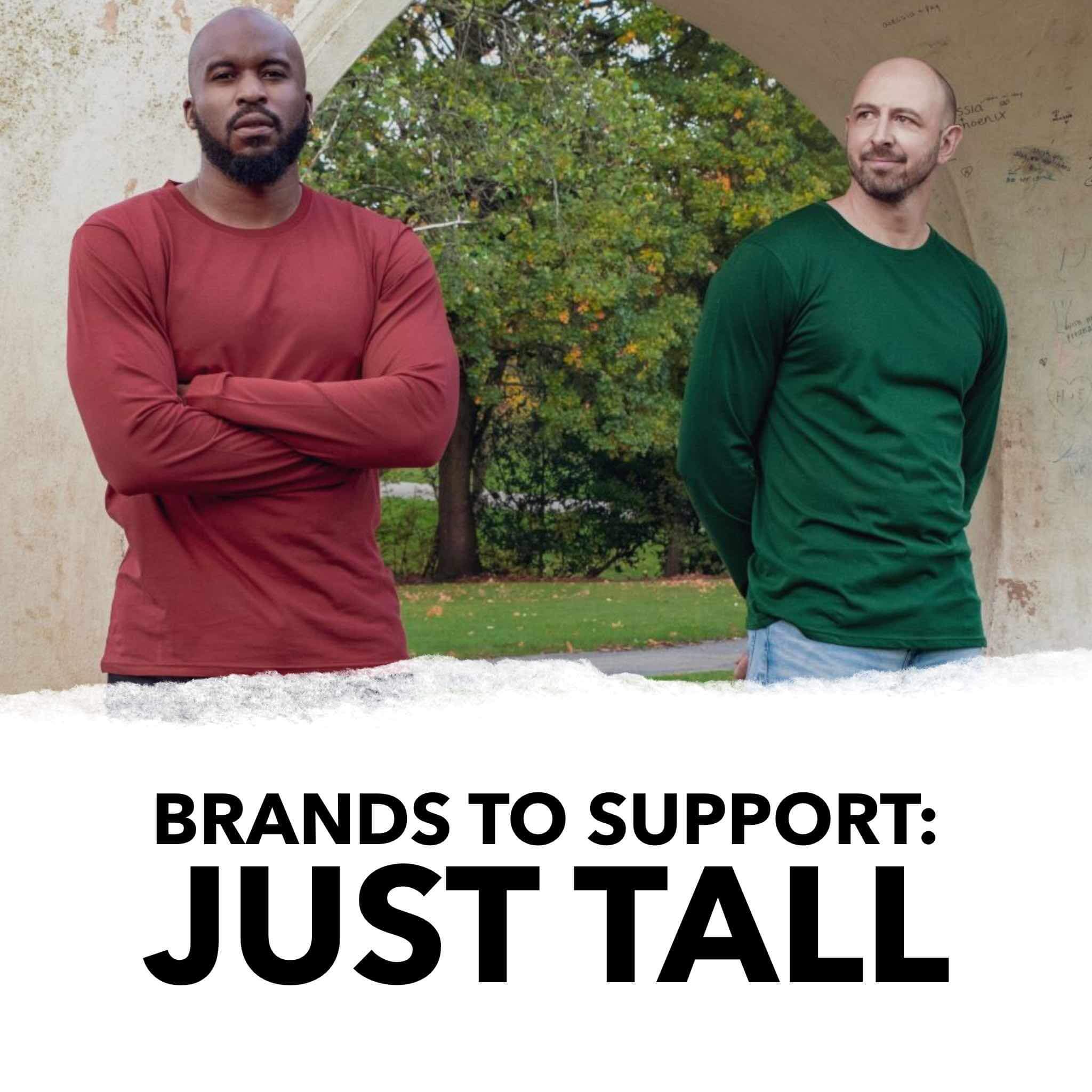 brands to support just tall