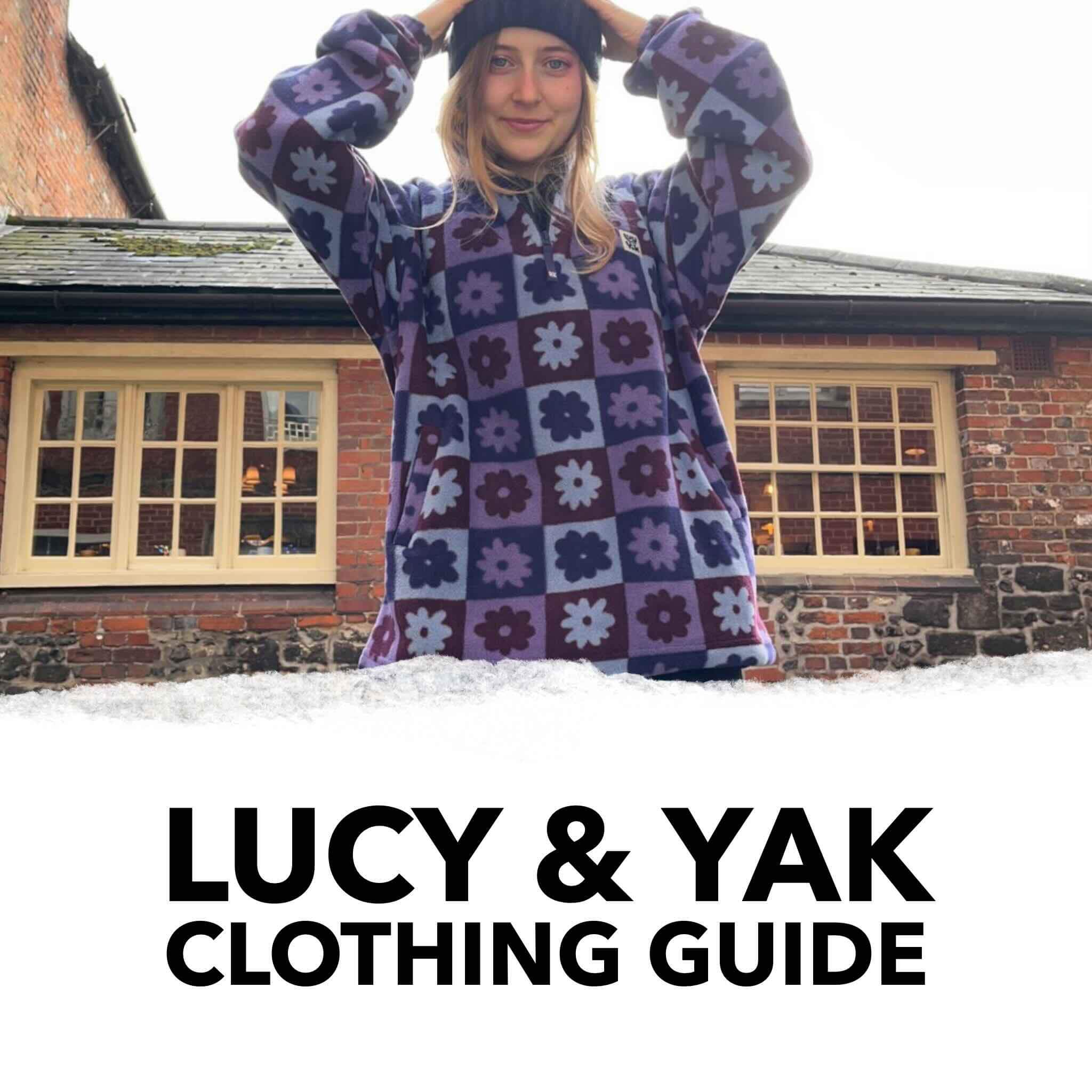 Lucy & Yak Clothing Guide